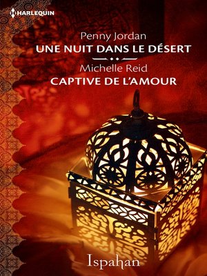 cover image of Une nuit dans le désert--Captive de l'amour